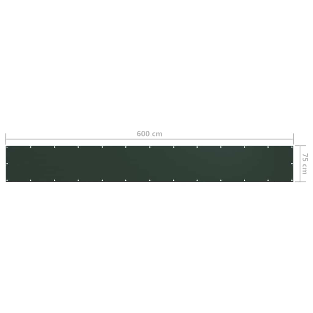 134999 vidaXL Balcony Screen Dark Green 75x600 cm Oxford Fabric